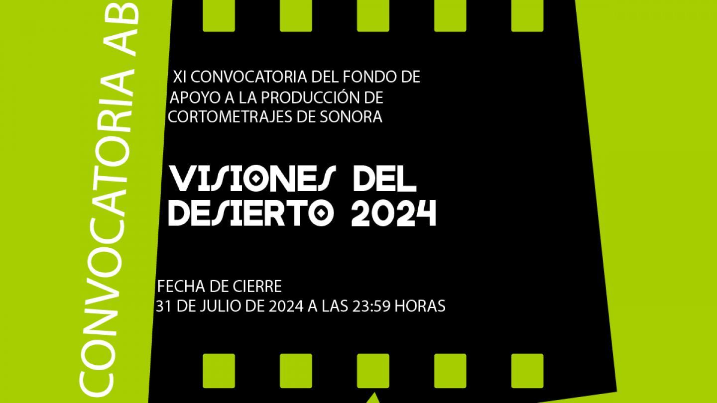 Bases para la convocatoria Visiones del Desierto 2024